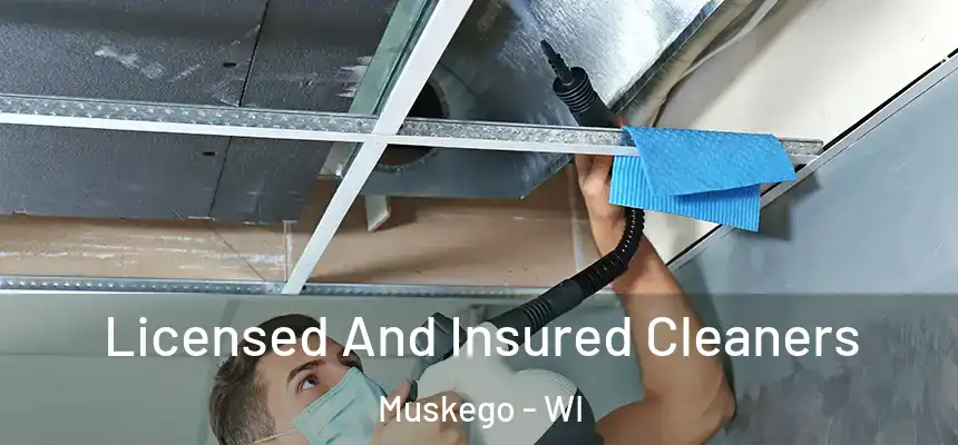  Licensed And Insured Cleaners Muskego - WI